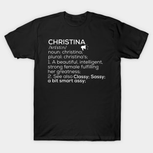 Christina Name Definition Christina Female Name T-Shirt